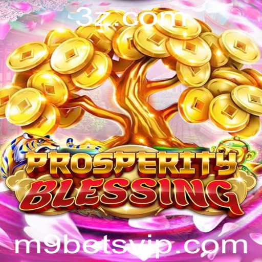 Explore as Aventuras em ProsperityBlessing: Um Guia Completo para o Jogo